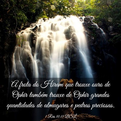 Picture 03 - 1 Reis 10:11 BSL - A frota do Hiram que trouxe ouro de Ophir também - Bible Verse Picture