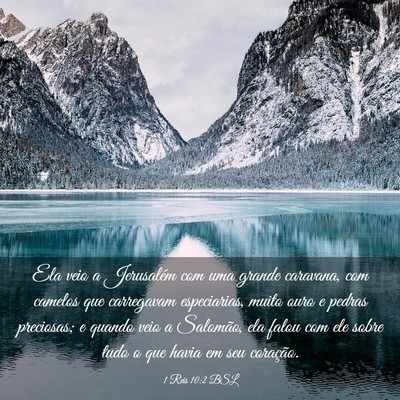 Picture 03 - 1 Reis 10:2 BSL - Ela veio a Jerusalém com uma grande caravana, - Bible Verse Picture