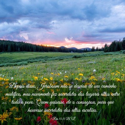 Picture 03 - 1 Reis 13:33 BSL - Depois disso, Jeroboam não se desviou de seu - Bible Verse Picture