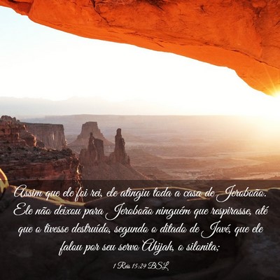 Picture 03 - 1 Reis 15:29 BSL - Assim que ele foi rei, ele atingiu toda a casa de - Bible Verse Picture
