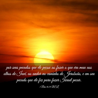 Picture 03 - 1 Reis 16:19 BSL - por seus pecados que ele pecou ao fazer o que era - Bible Verse Picture