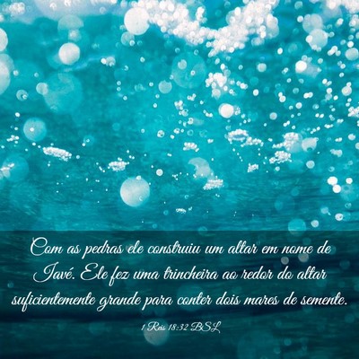 Picture 03 - 1 Reis 18:32 BSL - Com as pedras ele construiu um altar em nome de - Bible Verse Picture