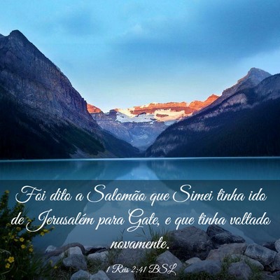 Picture 03 - 1 Reis 2:41 BSL - Foi dito a Salomão que Simei tinha ido de - Bible Verse Picture
