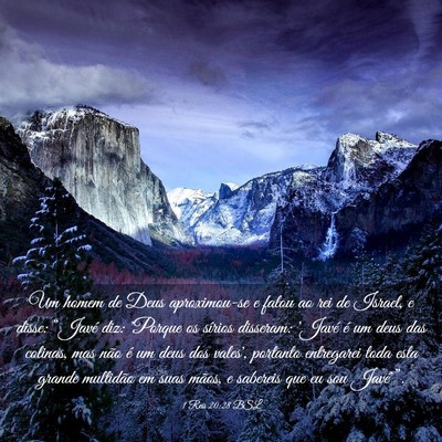 Picture 03 - 1 Reis 20:28 BSL - Um homem de Deus aproximou-se e falou ao rei de - Bible Verse Picture