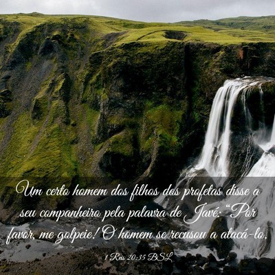 Picture 03 - 1 Reis 20:35 BSL - Um certo homem dos filhos dos profetas disse a - Bible Verse Picture