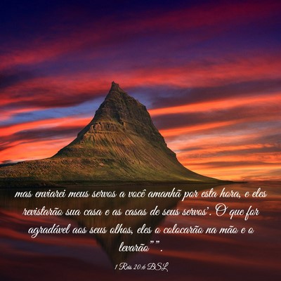 Picture 03 - 1 Reis 20:6 BSL - mas enviarei meus servos a você amanhã por esta - Bible Verse Picture