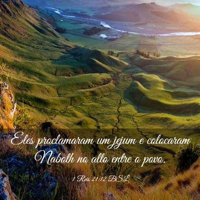 Picture 03 - 1 Reis 21:12 BSL - Eles proclamaram um jejum e colocaram Naboth no - Bible Verse Picture