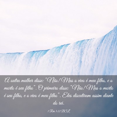 Picture 03 - 1 Reis 3:22 BSL - A outra mulher disse: “Não! Mas o vivo é meu - Bible Verse Picture