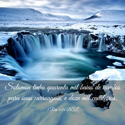 Picture 03 - 1 Reis 4:26 BSL - Solomon tinha quarenta mil baias de cavalos para - Bible Verse Picture