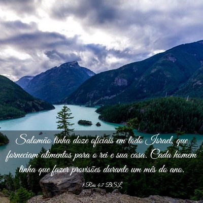 Picture 03 - 1 Reis 4:7 BSL - Salomão tinha doze oficiais em todo Israel, que - Bible Verse Picture