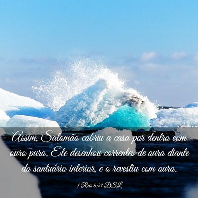 Picture 03 - 1 Reis 6:21 BSL - Assim, Salomão cobriu a casa por dentro com ouro - Bible Verse Picture