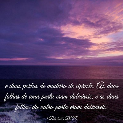 Picture 03 - 1 Reis 6:34 BSL - e duas portas de madeira de cipreste. As duas - Bible Verse Picture