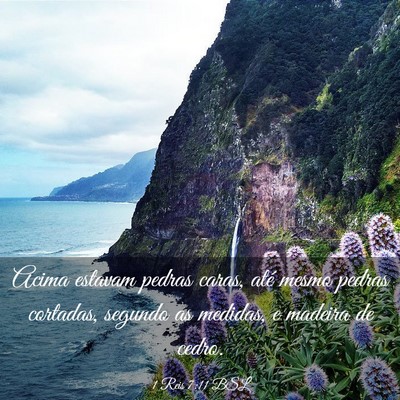 Picture 03 - 1 Reis 7:11 BSL - Acima estavam pedras caras, até mesmo pedras - Bible Verse Picture