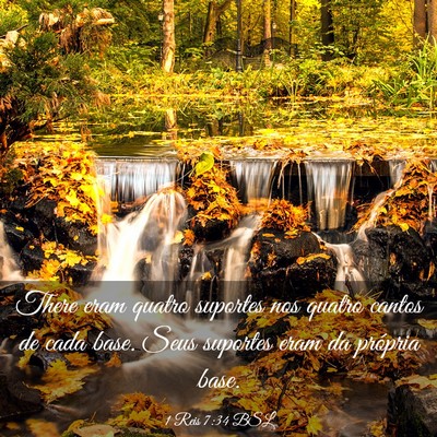 Picture 03 - 1 Reis 7:34 BSL - There eram quatro suportes nos quatro cantos de - Bible Verse Picture