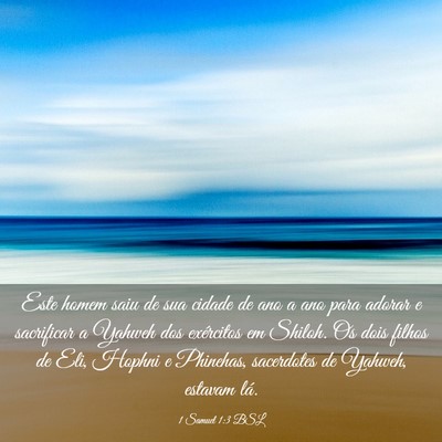 Picture 03 - 1 Samuel 1:3 BSL - Este homem saiu de sua cidade de ano a ano para - Bible Verse Picture