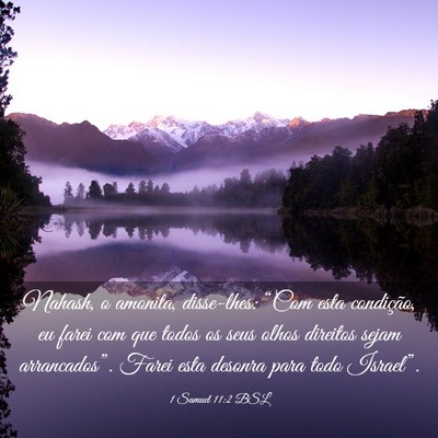 Picture 03 - 1 Samuel 11:2 BSL - Nahash, o amonita, disse-lhes: “Com esta - Bible Verse Picture