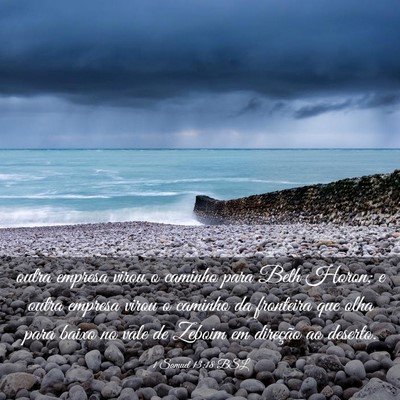 Picture 03 - 1 Samuel 13:18 BSL - outra empresa virou o caminho para Beth Horon; e - Bible Verse Picture