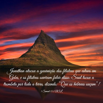 Picture 03 - 1 Samuel 13:3 BSL - Jonathan atacou a guarnição dos filisteus que - Bible Verse Picture
