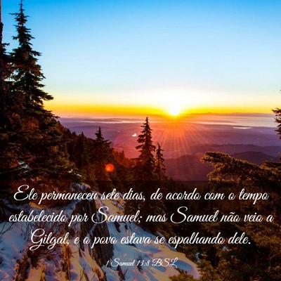Picture 03 - 1 Samuel 13:8 BSL - Ele permaneceu sete dias, de acordo com o tempo - Bible Verse Picture