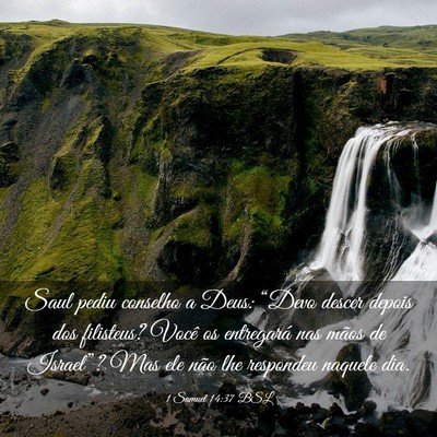 Picture 03 - 1 Samuel 14:37 BSL - Saul pediu conselho a Deus: “Devo descer depois - Bible Verse Picture