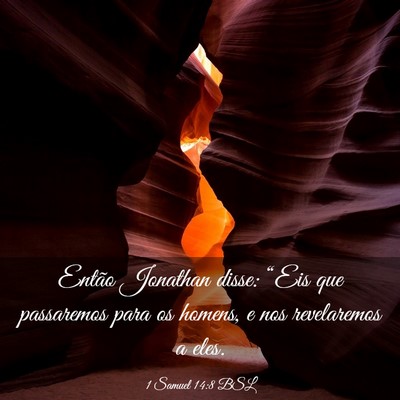 Picture 03 - 1 Samuel 14:8 BSL - Então Jonathan disse: “Eis que passaremos para - Bible Verse Picture