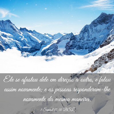 Picture 03 - 1 Samuel 17:30 BSL - Ele se afastou dele em direção a outro, e falou - Bible Verse Picture