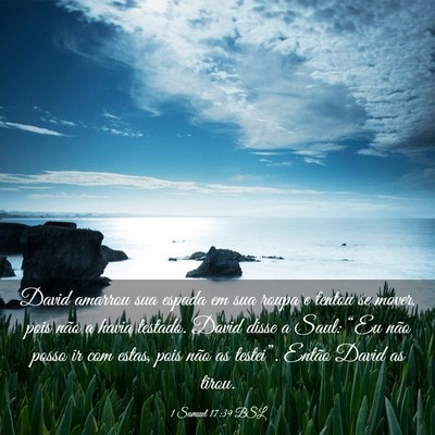 Picture 03 - 1 Samuel 17:39 BSL - David amarrou sua espada em sua roupa e tentou se - Bible Verse Picture