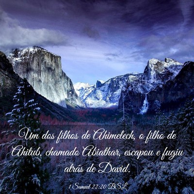 Picture 03 - 1 Samuel 22:20 BSL - Um dos filhos de Ahimelech, o filho de Ahitub, - Bible Verse Picture