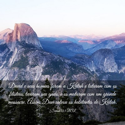 Picture 03 - 1 Samuel 23:5 BSL - David e seus homens foram a Keilah e lutaram com - Bible Verse Picture