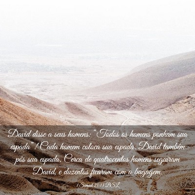 Picture 03 - 1 Samuel 25:13 BSL - David disse a seus homens: “Todos os homens - Bible Verse Picture