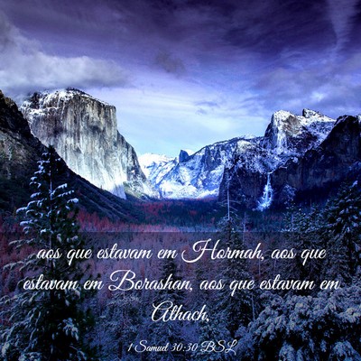 Picture 03 - 1 Samuel 30:30 BSL - aos que estavam em Hormah, aos que estavam em - Bible Verse Picture