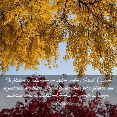 Picture 03 - 1 Samuel 4:2 BSL - Os filisteus se colocaram em ordem contra Israel. - Bible Verse Picture