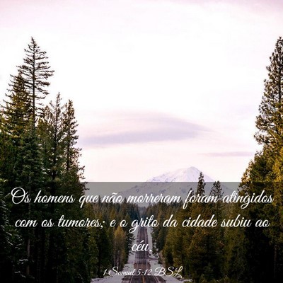 Picture 03 - 1 Samuel 5:12 BSL - Os homens que não morreram foram atingidos com - Bible Verse Picture