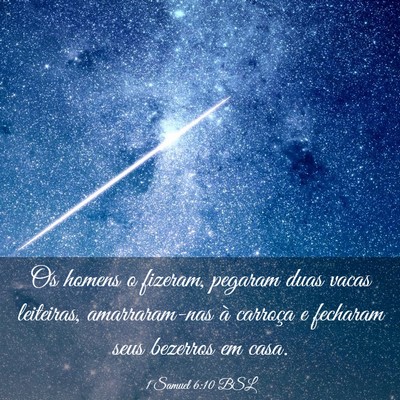 Picture 03 - 1 Samuel 6:10 BSL - Os homens o fizeram, pegaram duas vacas - Bible Verse Picture