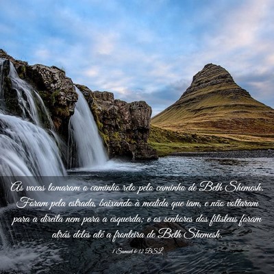 Picture 03 - 1 Samuel 6:12 BSL - As vacas tomaram o caminho reto pelo caminho de - Bible Verse Picture