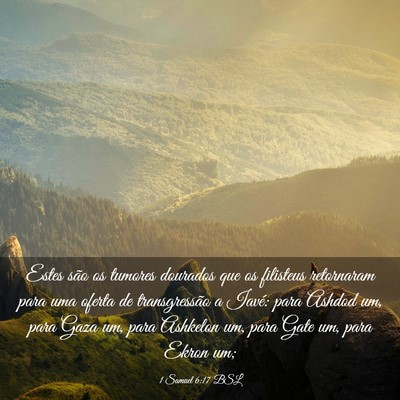 Picture 03 - 1 Samuel 6:17 BSL - Estes são os tumores dourados que os filisteus - Bible Verse Picture