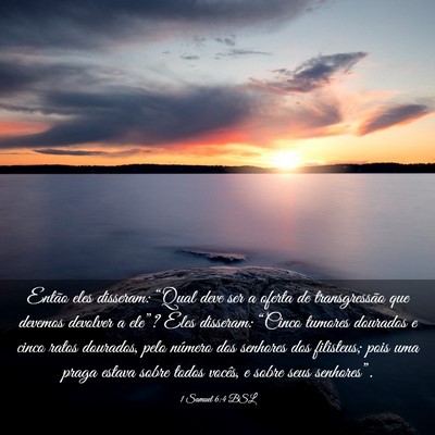 Picture 03 - 1 Samuel 6:4 BSL - Então eles disseram: “Qual deve ser a oferta - Bible Verse Picture