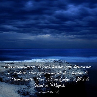 Picture 03 - 1 Samuel 7:6 BSL - Eles se reuniram em Mizpah, tiraram água, - Bible Verse Picture