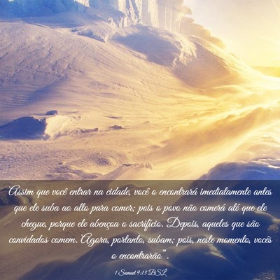 Picture 03 - 1 Samuel 9:13 BSL - Assim que você entrar na cidade, você o - Bible Verse Picture