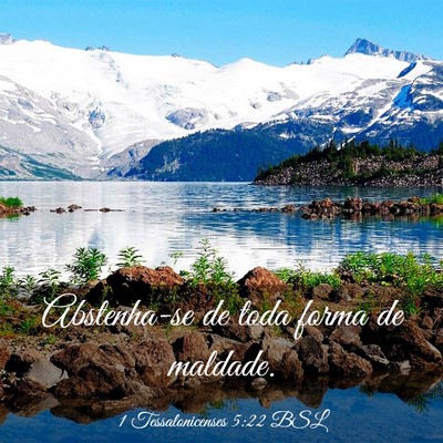 Picture 03 - 1 Tessalonicenses 5:22 BSL - Abstenha-se de toda forma de - Bible Verse Picture
