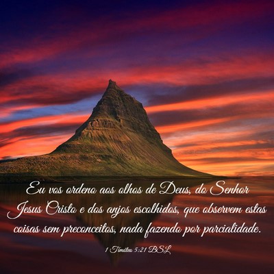 Picture 03 - 1 Timóteo 5:21 BSL - Eu vos ordeno aos olhos de Deus, do Senhor Jesus - Bible Verse Picture