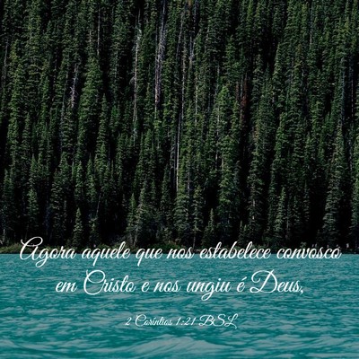Picture 03 - 2 Coríntios 1:21 BSL - Agora aquele que nos estabelece convosco em - Bible Verse Picture