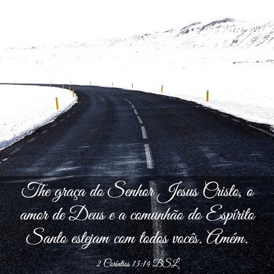 Picture 03 - 2 Coríntios 13:14 BSL - The graça do Senhor Jesus Cristo, o amor de Deus - Bible Verse Picture