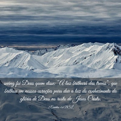 Picture 03 - 2 Coríntios 4:6 BSL - seeing foi Deus quem disse: “A luz brilhará - Bible Verse Picture