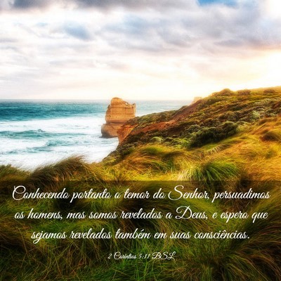 Picture 03 - 2 Coríntios 5:11 BSL - Conhecendo portanto o temor do Senhor, - Bible Verse Picture
