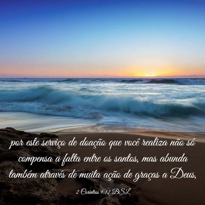 Picture 03 - 2 Coríntios 9:12 BSL - por este serviço de doação que você realiza - Bible Verse Picture