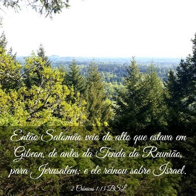 Picture 03 - 2 Crônicas 1:13 BSL - Então Salomão veio do alto que estava em - Bible Verse Picture