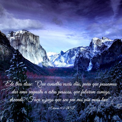 Picture 03 - 2 Crônicas 10:9 BSL - Ele lhes disse: “Que conselho vocês dão, para - Bible Verse Picture