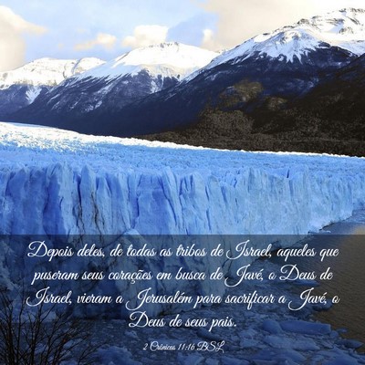 Picture 03 - 2 Crônicas 11:16 BSL - Depois deles, de todas as tribos de Israel, - Bible Verse Picture