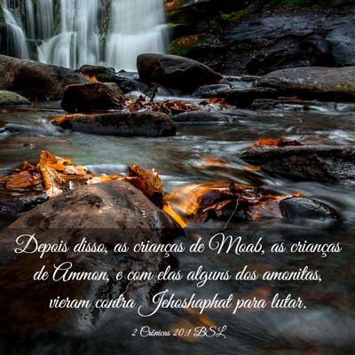 Picture 03 - 2 Crônicas 20:1 BSL - Depois disso, as crianças de Moab, as crianças - Bible Verse Picture